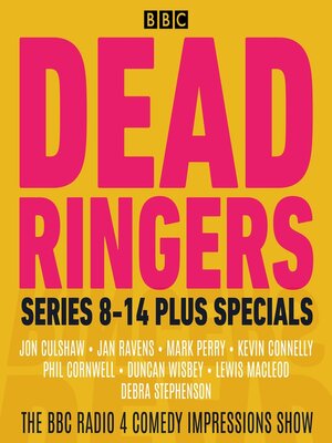 cover image of Dead Ringers Series 8-14 plus Specials